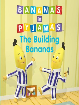 cover image of The Building Bananas